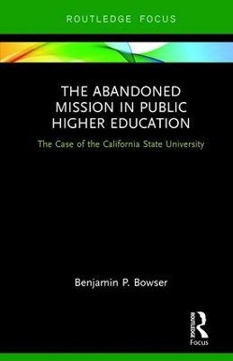 Book cover for The Abandoned Mission in Public Higher Education