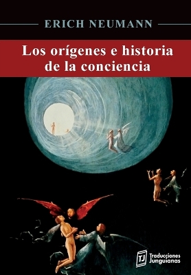 Book cover for Los orígenes e historia de la conciencia