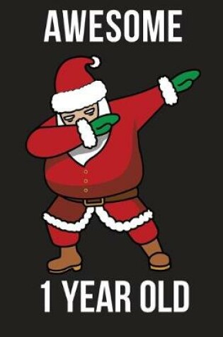 Cover of Awesome 1 Year Santa Dabbing