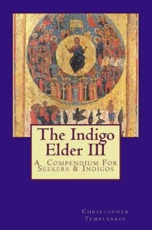 Cover of The Indigo Elder III