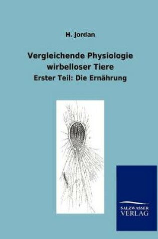 Cover of Vergleichende Physiologie wirbelloser Tiere