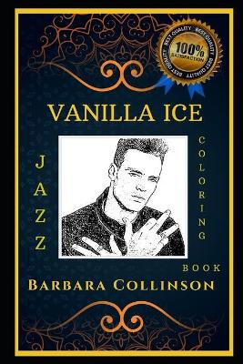 Book cover for Vanilla Ice Jazz Coloring Book