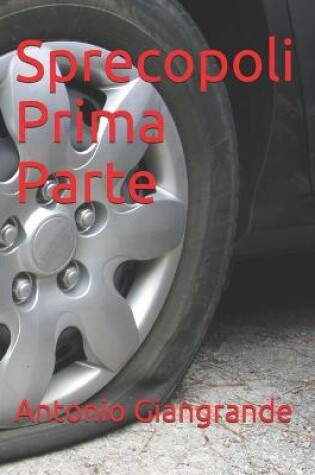 Cover of Sprecopoli Prima Parte
