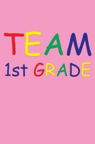 Cover of Team 1st Grade