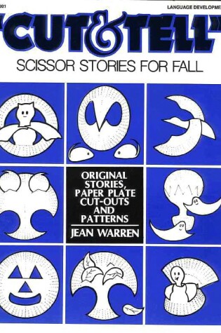Cover of Cut and Tell Scissor Stories for Fall