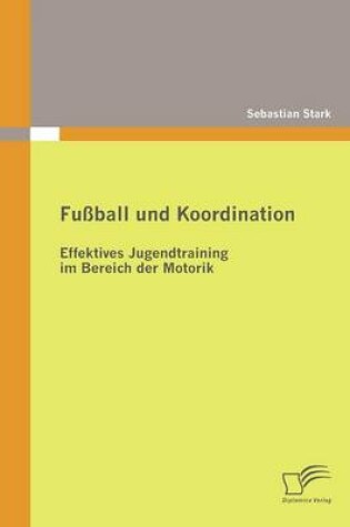 Cover of Fussball und Koordination