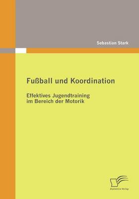 Book cover for Fussball und Koordination