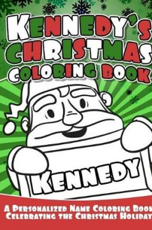Cover of Kennedy's Christmas Coloring Book