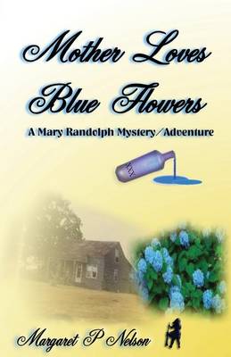 Book cover for Mother Loves Blue Flowers