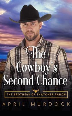 Book cover for The Cowboy's Second Chance