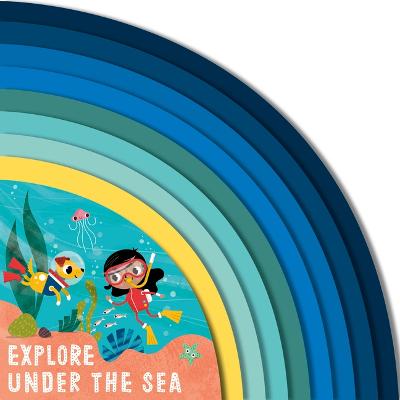 Book cover for Explore Under the Sea
