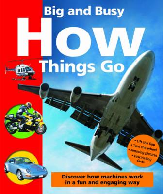 Cover of Big & Busy How Things Go