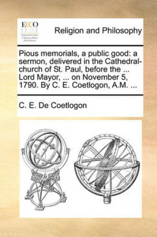 Cover of Pious memorials, a public good