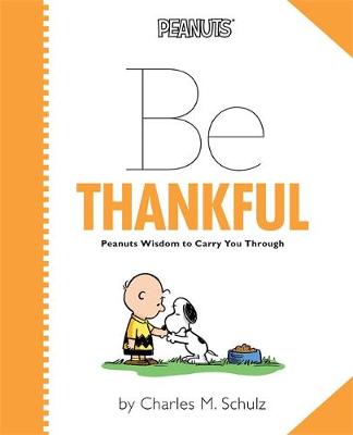 Book cover for Peanuts: Be Thankful