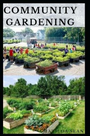 Cover of Community Gardening