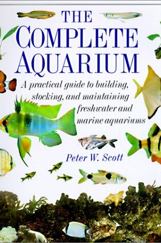 Cover of Complete Aquarium a Practical