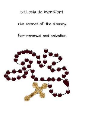 Book cover for The secret of the Rosary for renewal and salvation