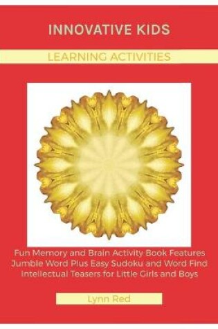 Cover of Innovative Kids Learning Activities