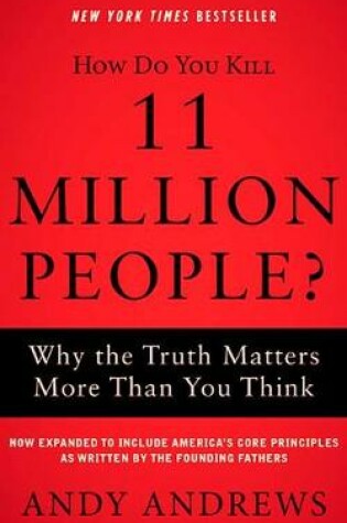 Cover of How Do You Kill 11 Million People? (Expanded Edition)