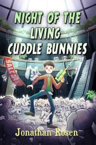 Cover of Night of the Living Cuddle Bunnies