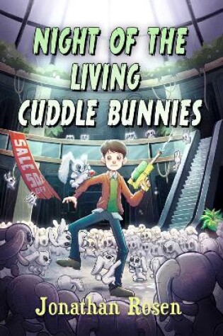 Cover of Night of the Living Cuddle Bunnies