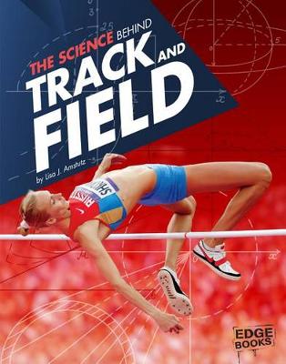 Book cover for Science of the Summer Olympics Science Behind Track and Field