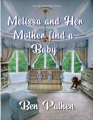 Book cover for Melissa and Her Mother Find a Baby