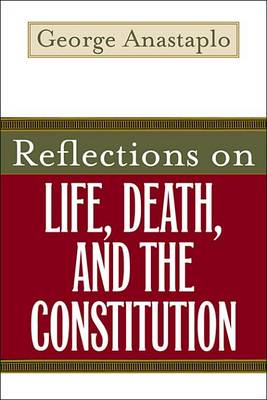 Book cover for Reflections on Life, Death, and the Constitution