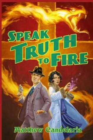 Cover of Speak Truth to Fire