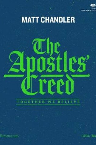 Cover of The Apostles' Creed - Teen Bible Study Leader Kit
