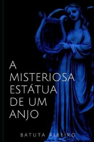 Cover of A Misteriosa Est