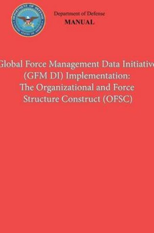 Cover of Global Force Management Data Initiative (GFMDI) Implementation