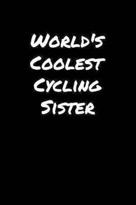 Book cover for World's Coolest Cycling Sister