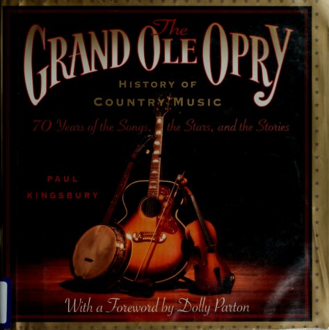 Book cover for The Grand OLE Opry History of Country Music