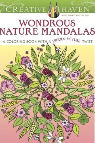 Cover of Creative Haven Wondrous Nature Mandalas