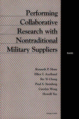 Cover of Performing Collaborative Research with Nontraditional Military Suppliers