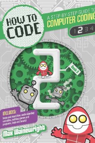 Cover of How to Code: Level 2