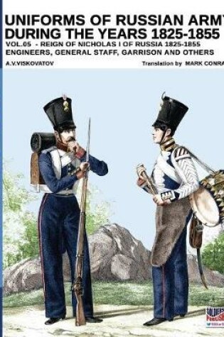 Cover of Uniforms of Russian army during the years 1825-1855 vol. 05