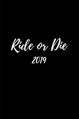 Book cover for Ride or Die 2019