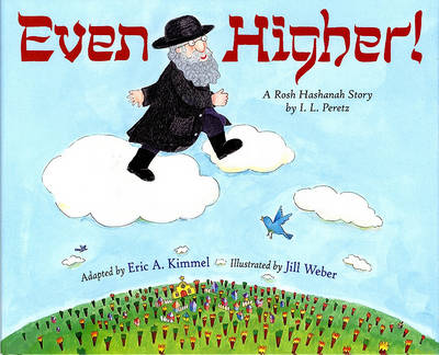 Book cover for Even Higher! a Rosh Hashanah Story