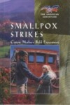 Book cover for Smallpox Strikes