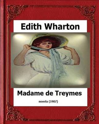 Book cover for Madame de Treymes (1907) by