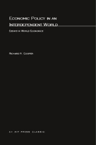 Cover of Economic Policy in an Interdependent World