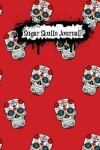Book cover for Sugar Skulls Journal