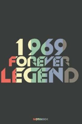Cover of 1969 Forever Legend Notebook