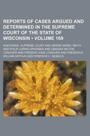 Cover of Wisconsin Reports; Cases Determined in the Supreme Court of Wisconsin Volume 169