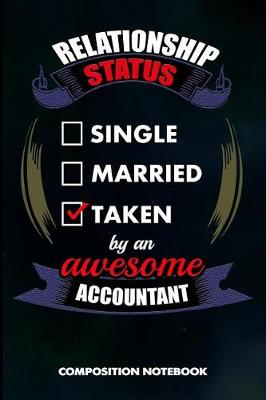 Cover of Relationship Status Single Married Taken by an Awesome Accountant