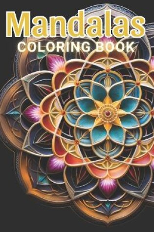 Cover of Mandalas For Meditation Coloring Book