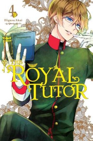 Cover of The Royal Tutor, Vol. 4