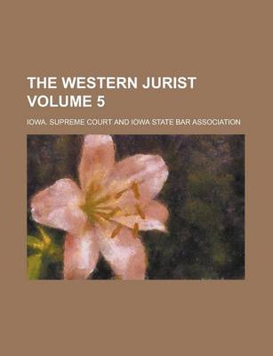 Book cover for The Western Jurist Volume 5